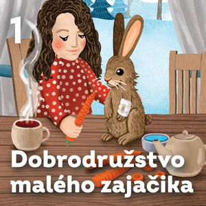 Dobrodružstvo malého zajačika