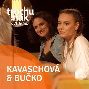 Dominika Kavaschová a Andrea Bučko