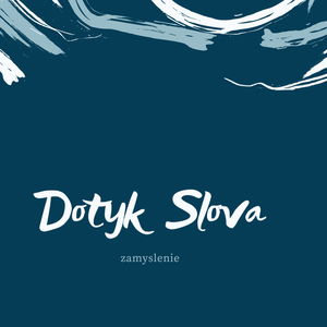 Dotyk Slova - 17. Nedeľa rok B