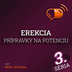 E50 :: Erekcia - Prípravky na potenciu