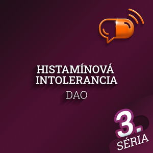 E62 :: Histamínová intolerancia - DAO