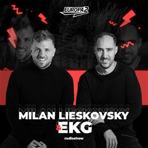 EKG & Milan Lieskovský Radio Show