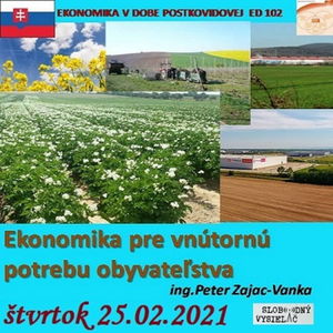 Ekonomická demokracia 102 - 2021-02-25 Ekonomika Slovenska v dobe postkovidovej III.