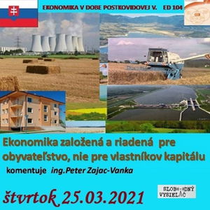 Ekonomická demokracia 104 - 2021-03-25 Ekonomika Slovenska v dobe postkovidovej V.