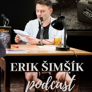 EP.51 Erik Šimšík - Spisovateľ, ktorý napísal príbeh Goriffee kaviarne