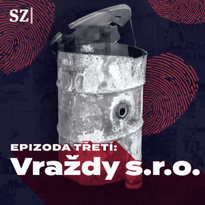 Epizoda třetí: Vraždy s.r.o.