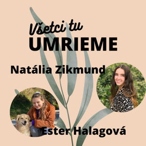 Ester a Naty, ambasádorky klímy: Tínedžeri a tínedžerky majú pri rozhodnutiach zviazané ruky