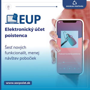 EUP - Elektronický účet poistenca: Šesť nových funkcionalít, menej návštev pobočiek