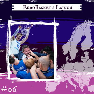 EuroBasket #06 - Talianska basketbalová vášeň a famózna česká rozlúčka /ft. Šimon Krajčovič