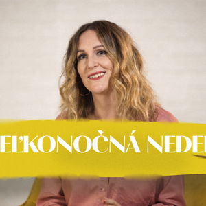 Eva Hrešková | Veľkonočná nedeľa | NEDEĽA UŽ V SOBOTU