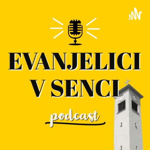 Evanjelici v Senci ECAV