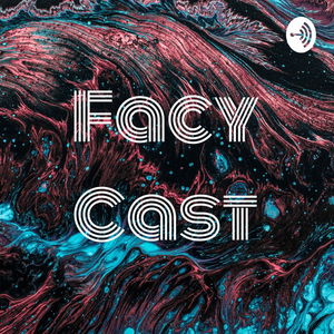 Facy Cast