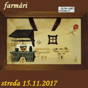 Farmári 14 - 2017-11-15 O tradičných slovenských chutiach a Národnom potravinovom katalógu