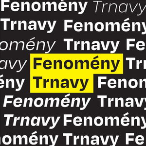 Fenomény Trnavy