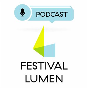 Festival Lumen Podcast