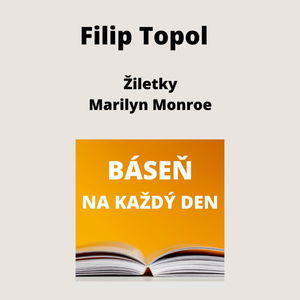 Filip Topol - Žiletky + Marilyn Monroe