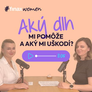 #FinaxWomen | Aký dlh mi pomôže a aký mi uškodí?