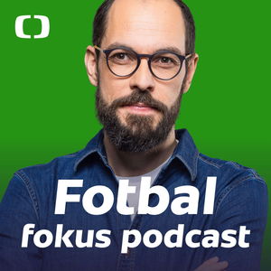 Fotbal fokus podcast: Čaroděj Kinský v říši snů. Návrat Kuchty a jak moc je Rosický blízko Arsenalu?