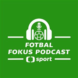 Fotbal fokus podcast: Čím by mohla Slavia překvapit Leicester a dává návrat Zmrhala smysl?