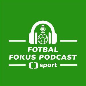 Fotbal fokus podcast: Hložek v Leverkusenu. Změny ve Slavii a finále LM