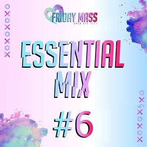 Friday Mass Essential Mix #006 mixed by D.K.O