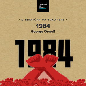 GEORGE ORWELL: 1984