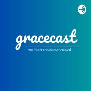 gracecast