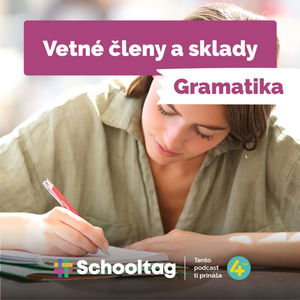 #Gramatika - Vetné členy a sklady