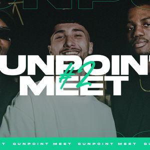 GunPoint Meet | #2