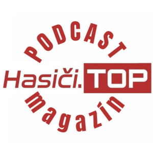 Silvestrovský PODCAST špeciál - Hasiči.TOP podcast