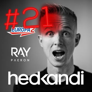 Hedkandi & DJ Ray Paeron #21