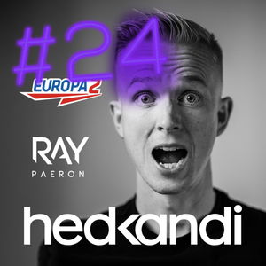 Hedkandi & DJ Ray Paeron #24