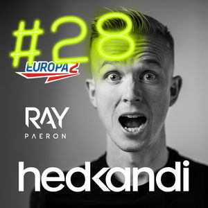 Hedkandi & DJ Ray Paeron #28