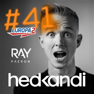 Hedkandi & DJ Ray Paeron #41