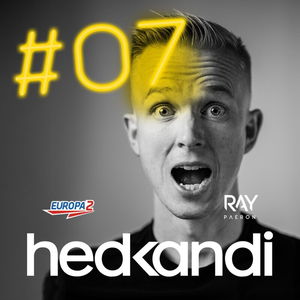 Hedkandi & DJ Ray Paeron #7