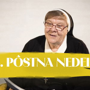 Helena Torkošová | 5. pôstna nedeľa | NEDEĽA UŽ V SOBOTU