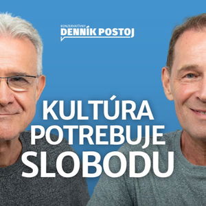 Herci Gallovič a Bučko: Kultúra potrebuje slobodu, aj keď sa nám všetko nemusí páčiť