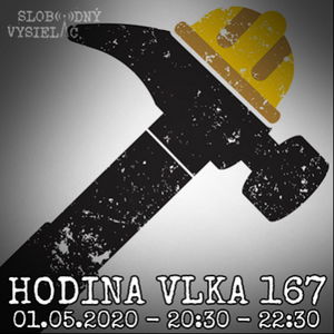 Hodina Vlka 167 - 2020-05-01