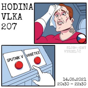 Hodina Vlka 207 - 2021-05-14