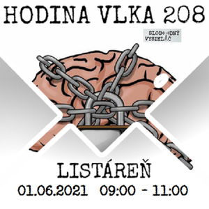 Hodina Vlka 208 - 2021-06-01 listáreň