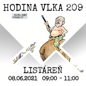 Hodina Vlka 209 - 2021-06-08 listáreň