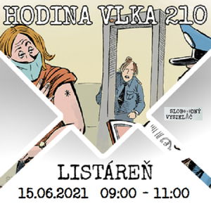 Hodina Vlka 210 - 2021-06-15 listáreň