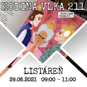 Hodina Vlka 211 - 2021-06-29 listáreň