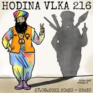 Hodina Vlka 216 - 2021-08-27