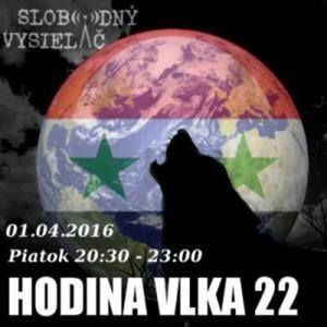 Hodina Vlka 22 - 2016-04-01 Udalosti aktuálneho týždňa