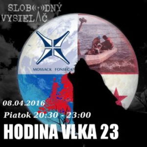 Hodina Vlka 23 - 2016-04-08 Udalosti aktuálneho týždňa