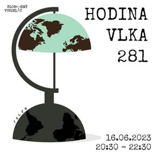 Hodina vlka 281 - 2023-06-16