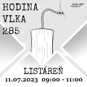 Hodina vlka 285 - 2023-07-11 listáreň