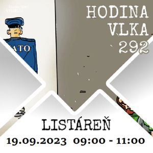 Hodina vlka 292 - 2023-09-19 listáreň