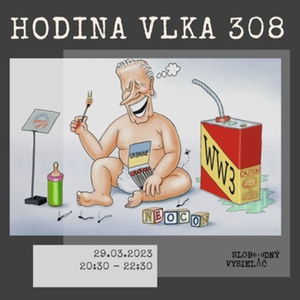 Hodina vlka 308 - 2024-03-29